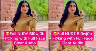 Punjabi Girl Viral Full Nude Blowjob – Pssy Closeup Fucking with Full Face
